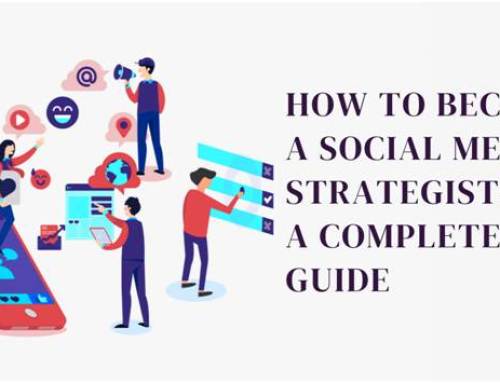 Cómo convertirse en un estratega de redes sociales: una guía completa