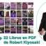22 Libros en PDF de Robert Kiyosaki