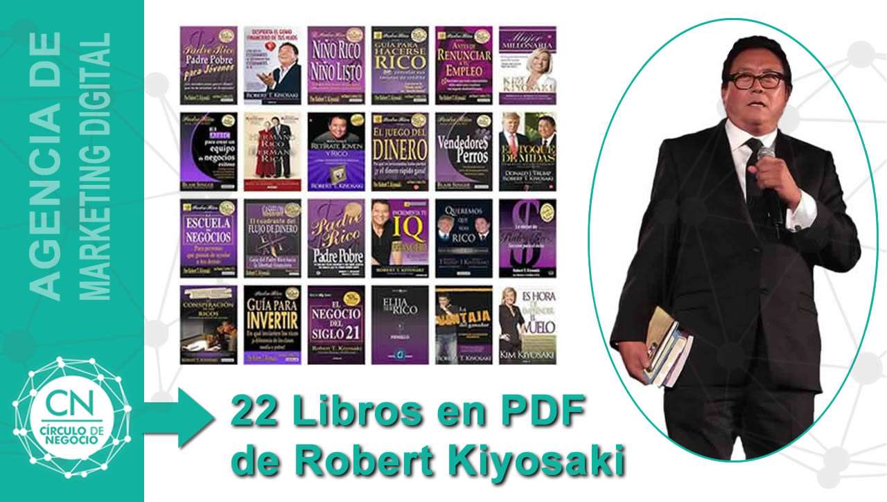 22 Libros en PDF de Robert Kiyosaki