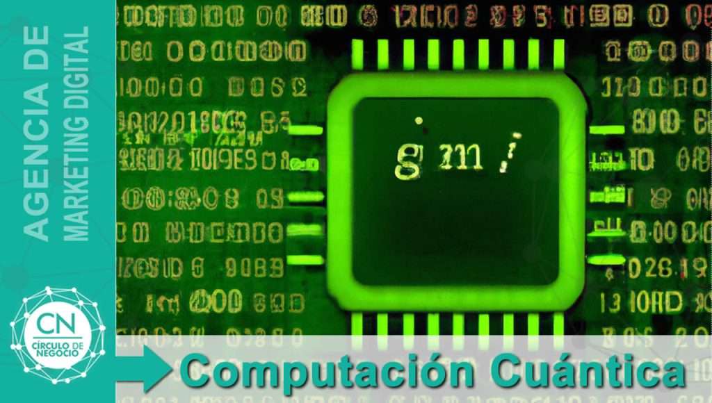 Qué es computación cuántica en términos simples 2 computación cuántica
